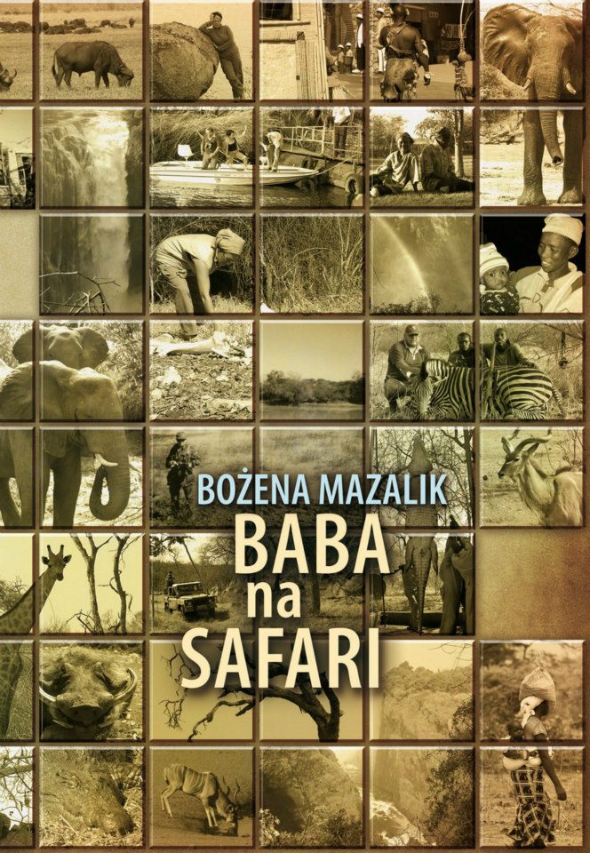 Baba na Safari - Bożena Mazalik